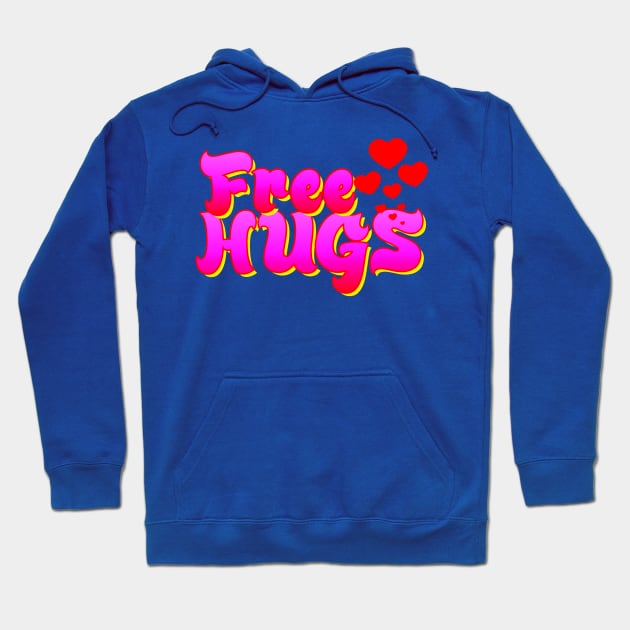 Free Hugs Hoodie by AlondraHanley